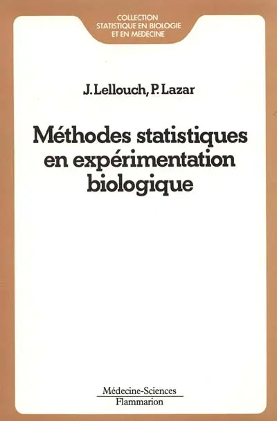 Méthodes statistiques en expérimentation biologique