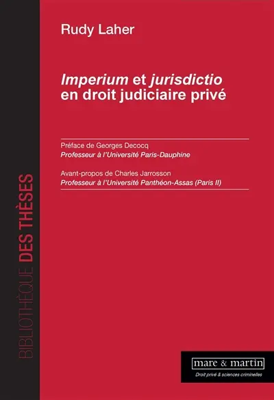 Imperium et jurisdictio en droit judiciaire privé