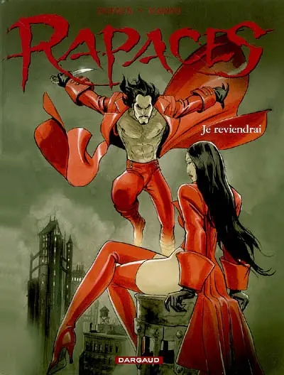 Rapaces : je reviendrai