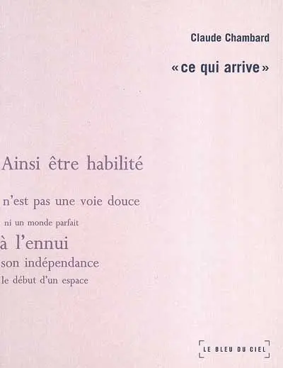 Un nécessaire malentendu. Vol. 2. Ce qui arrive