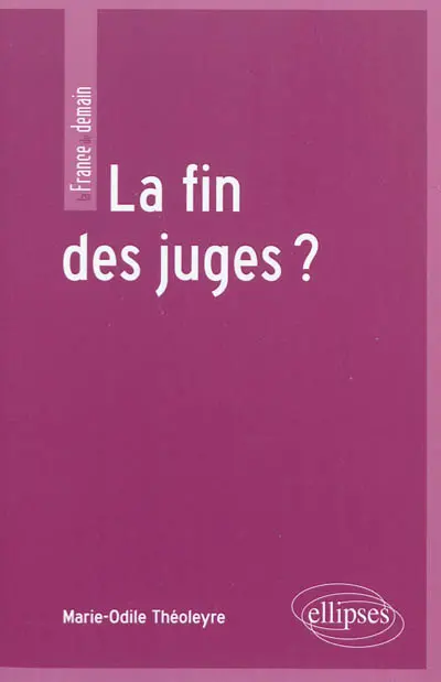 La fin des juges ?