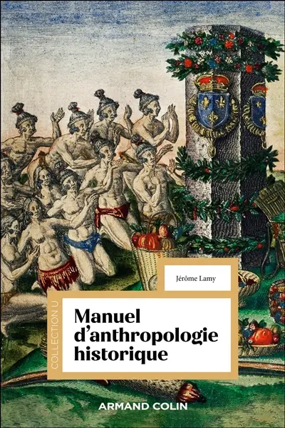 Manuel d'anthropologie historique