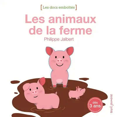 Les animaux de la ferme