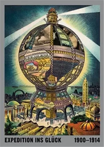 Expedition ins Glück 1900 1914