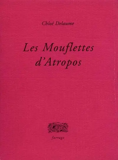 Les mouflettes d'Atropos