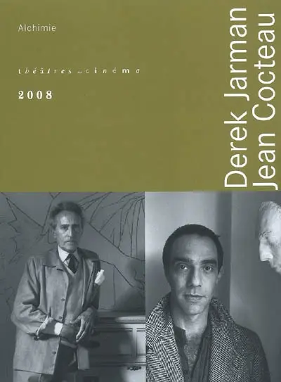 Théâtres au cinéma. Vol. 19. Derek Jarman, Jean Cocteau : alchimie