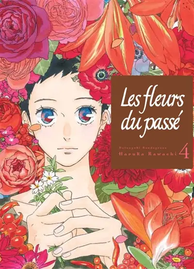 Les fleurs du passé : Natsuyuki Rendezvous. Vol. 4
