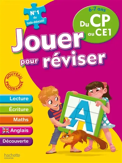 Jouer pour réviser du CP au CE1, 6-7 ans : lecture, écriture, maths, anglais, découverte : nouveau programme