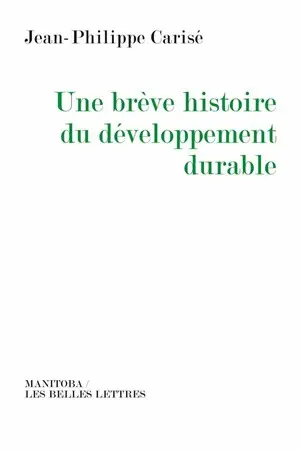 Une brève histoire du développement durable
