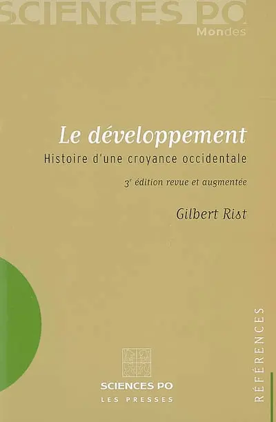Le développement : histoire d'une croyance occidentale