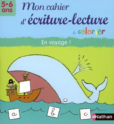 Mon cahier d'écriture-lecture à colorier : en voyage !