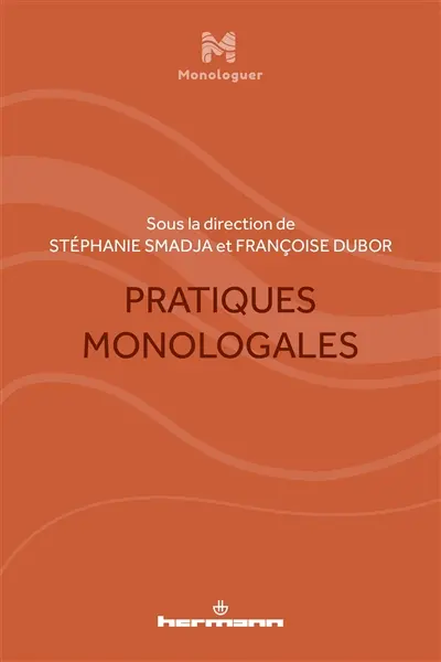 Pratiques monologales
