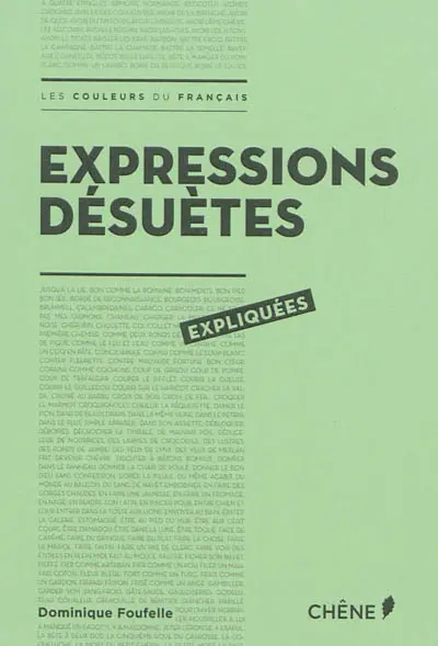 Expressions désuètes expliquées