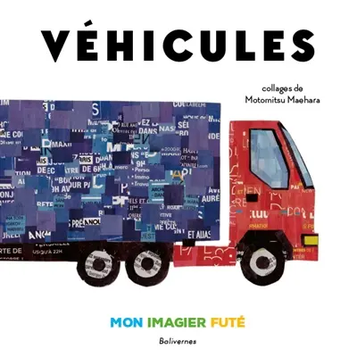 Véhicules : mon imagier futé