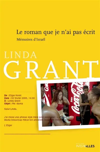 Le roman que je n'ai pas écrit : mémoires d'Israël