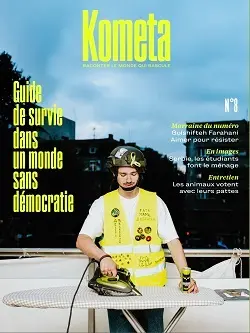 Kometa 8 : Guide de survie dans un monde sans démocratie