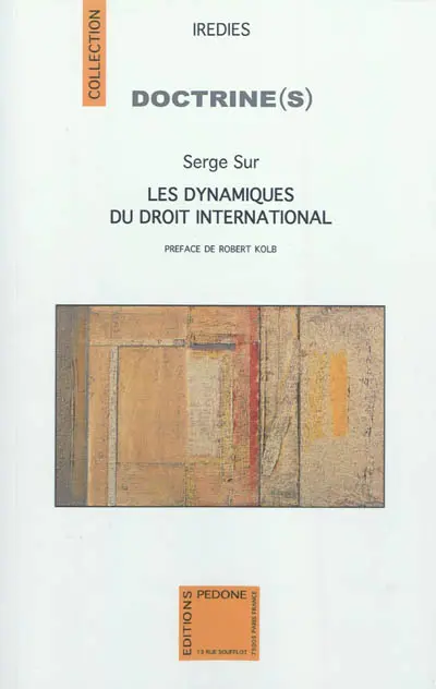 Les dynamiques du droit international