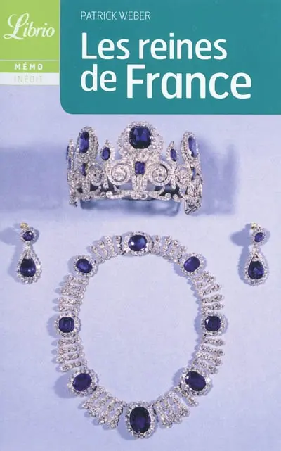 Les reines de France