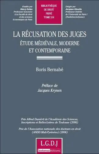 La récusation des juges : étude médiévale, moderne et contemporaine