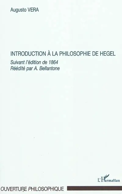Introduction à la philosophie de Hegel : suivant l'édition de 1894