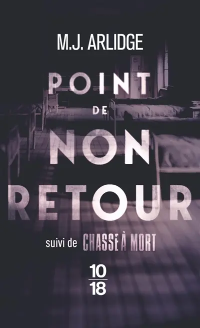 Point de non-retour. Chasse à mort