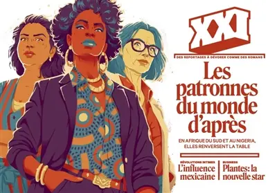 Revue 21, n° 63. Les patronnes du monde d'après : au Cap ou à Lagos, elles chamboulent les business du vaccin et du cinéma