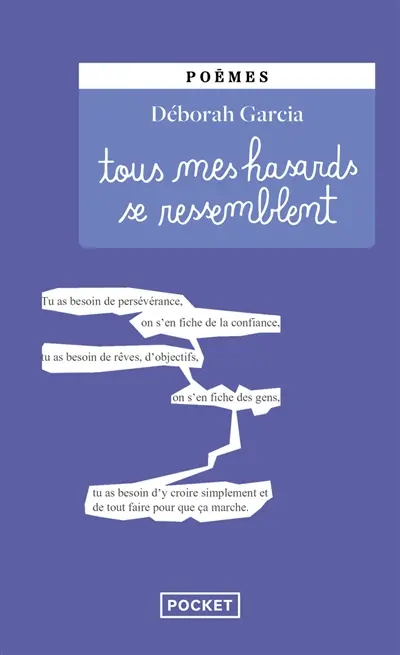 Tous mes hasards se ressemblent