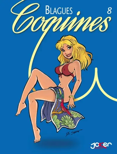 Blagues coquines. Vol. 8. Spécial Di Sano