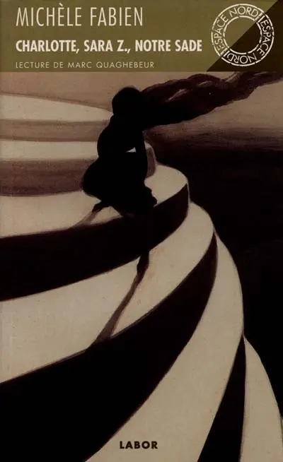 Charlotte. Sara Z.. Notre Sade