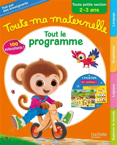Toute ma maternelle, toute petite section, 2-3 ans : tout le programme