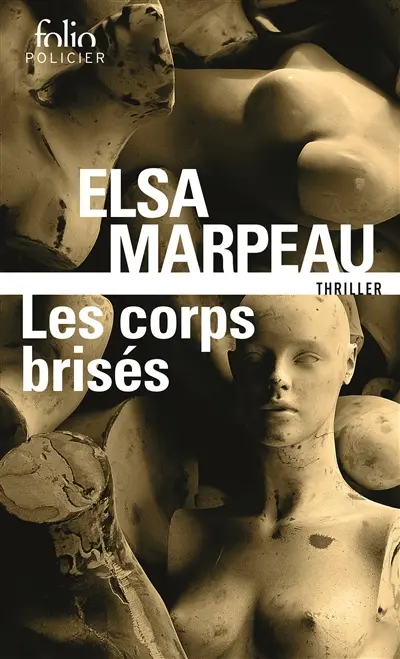 Les corps brisés
