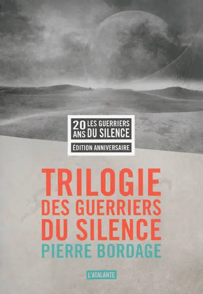 Trilogie des guerriers du silence