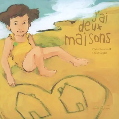 J'ai deux maisons