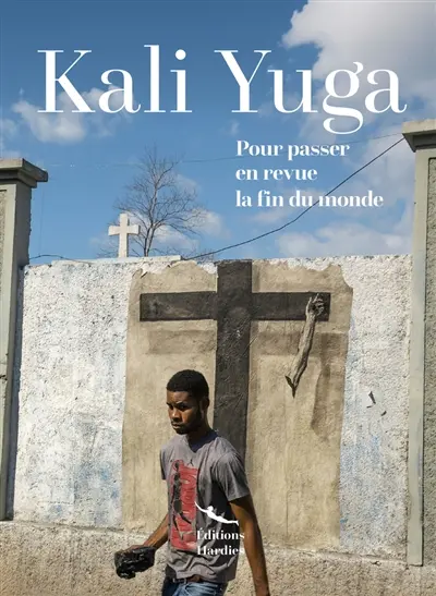 Kali Yuga : création & survie. Vol. 2