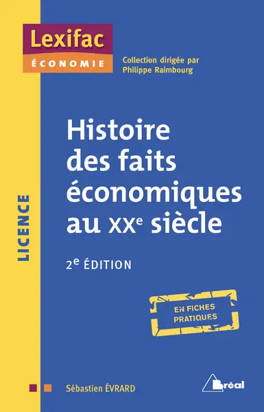 Histoire des faits économiques au XXe siècle