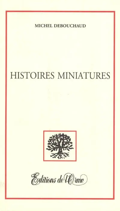 Histoires miniatures