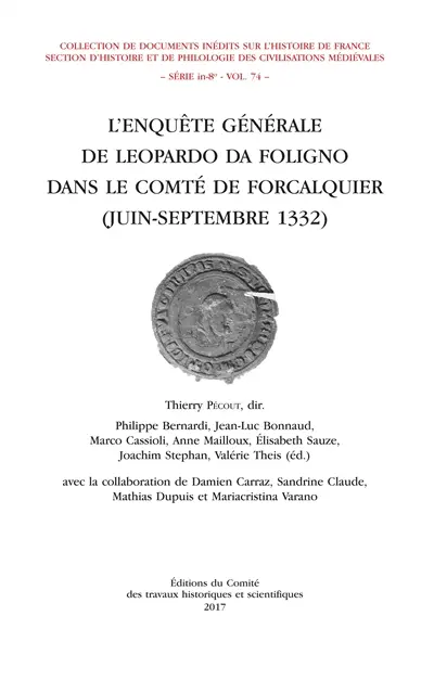 L'enquête générale de Leopardo da Foligno dans le comté de Forcalquier : juin-septembre 1332