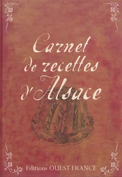 Carnet de recettes d'Alsace