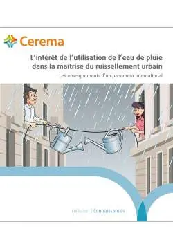 L'intérêt de l'utilisation de l'eau de pluie dans la maîtrise du ruissellement urbain : les enseignements d'un panorama international