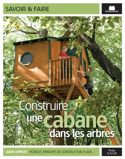 Construire une cabane dans les arbres
