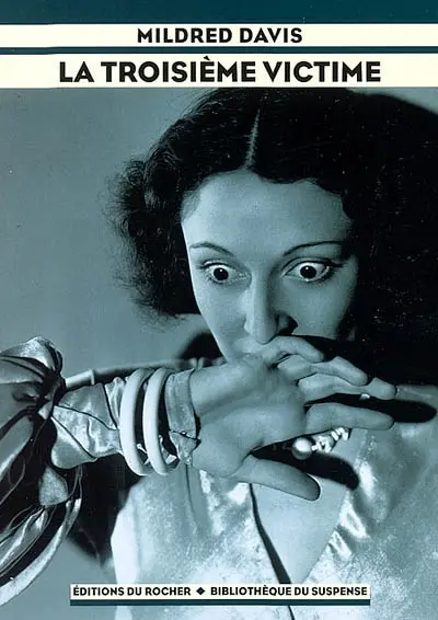 La troisième victime