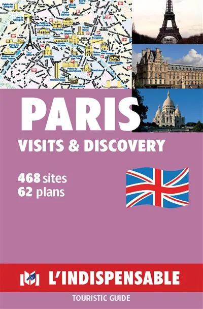Paris visits : tourist guide