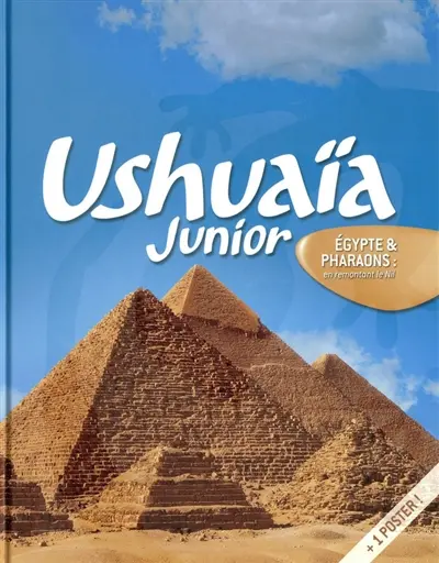 Egypte & pharaons : en remontant le Nil