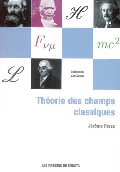 Théorie des champs classiques