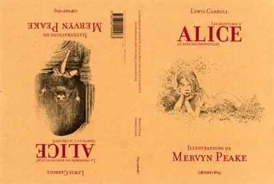 Les aventures d'Alice au pays des merveilles. La traversée du miroir et ce qu'Alice trouva de l'autre côté