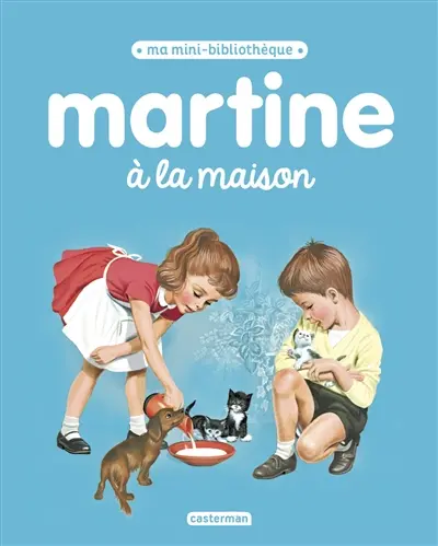 Martine. Martine à la maison