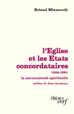 L'Eglise et les Etats concordataires : La Souveraineté spirituelle