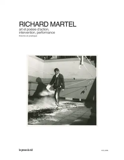 Art et poésie d'action, intervention, performance : théorie et pratique