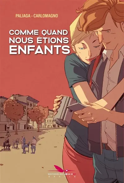 Comme quand nous étions enfants