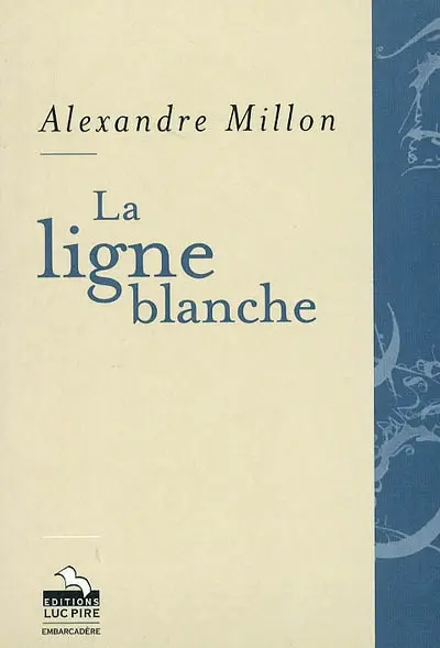 La ligne blanche